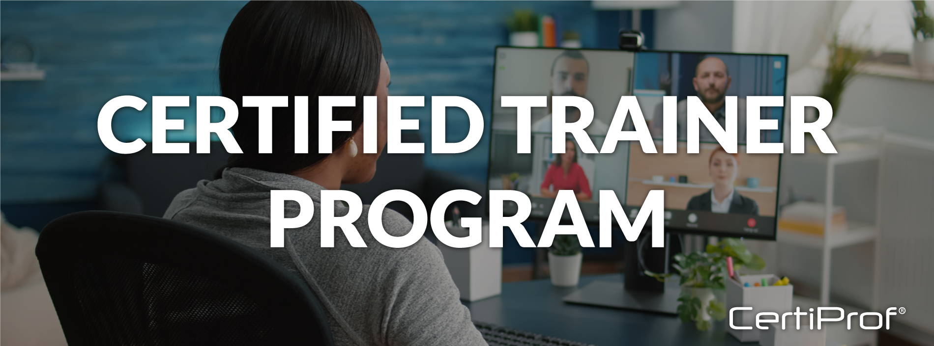 New Certified Trainer Program CTP CertiProf